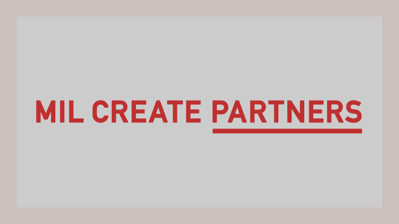 MIL CREATE PARTNERS
